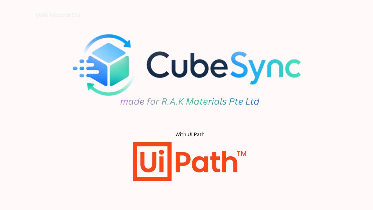 CubeSync UiPath robotic process automation functionality